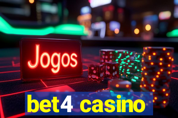 bet4 casino